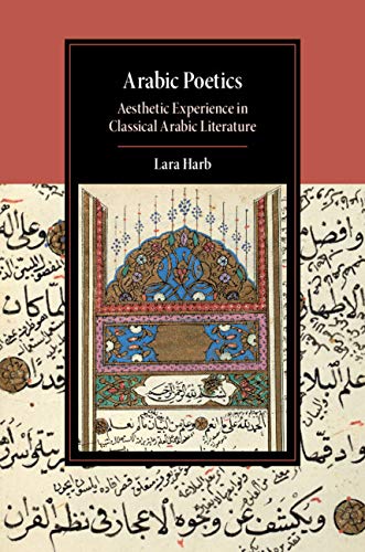 Arabic Poetics: Aesthetic Experience in Classical Arabic Literature - Pdf